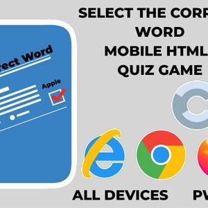 Select The Correct Word - Mobile HTML5 Educational Quiz Game C3P (Construct 3)